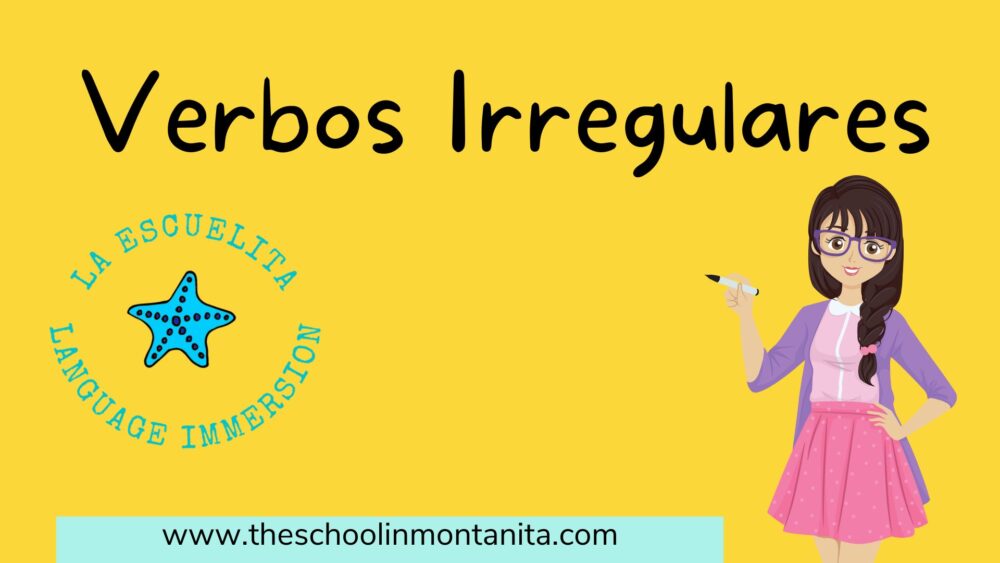 Master Irregular Verbs in Spanish